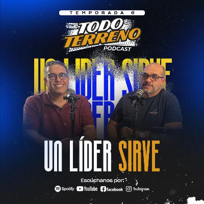 UN LIDER SIRVE l T6 E9