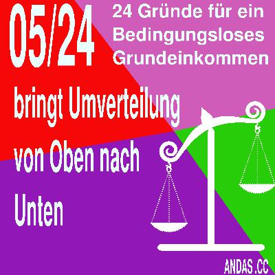 05 Umverteilung von Oben nach Unten 05 Umverteilung von Oben nach Unten