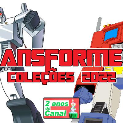 159. Coleções de Transformers 2022 159. Coleções de Transformers 2022
