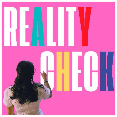 Reality Check