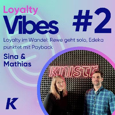 Loyalty im Wandel: Rewe geht solo, Edeka punktet mit Payback