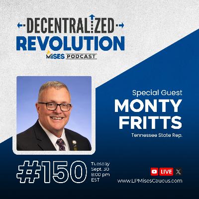 e150—Rep. Monty Fritts, candidate for Tennessee governor e150—Rep. Monty Fritts, candidate for Tennessee governor