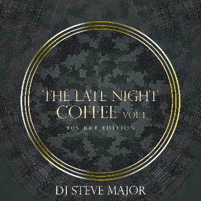 The Late Night Coffee VOL. 1