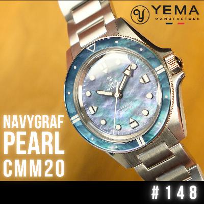 #148 Navygraf Pearl CMM20 : l'irrépressible montée en gamme de YEMA ! #148 Navygraf Pearl CMM20 : l'irrépressible montée en gamme de YEMA !