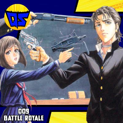 009 - Battle Royale