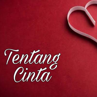 Tentang Cinta