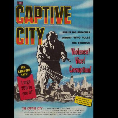 5x25.- La Ciudad Captiva - 1952 5x25.- La Ciudad Captiva - 1952