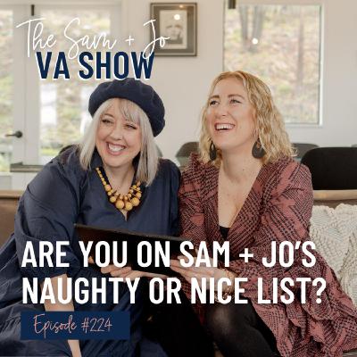 Ep224 Are You On Sam And Jo's Naughty Or Nice List?