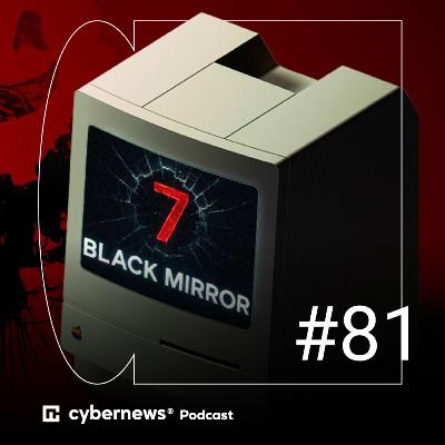 6 hottest tech trends from Black Mirror Season 7