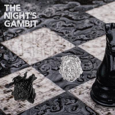 S17E07 - Ka, The Night's Gambit [Pt. 2]