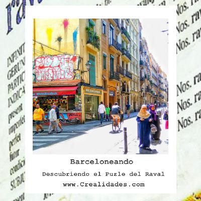Descubriendo el puzle del Raval - Barceloneando 60