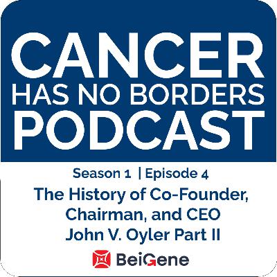 Episode 4: The History of Co-Founder, Chairman, and CEO John V. Oyler - Part II Episode 4: The History of Co-Founder, Chairman, and CEO John V. Oyler - Part II