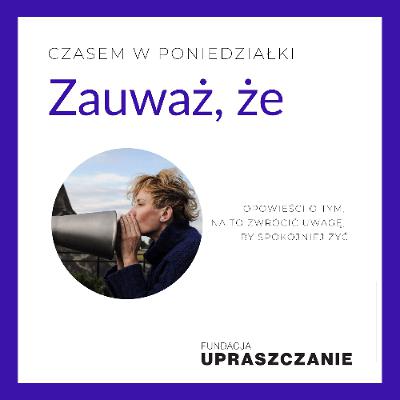 Bo w tym wszystkim o to chodzi, abyś sam sobie nie szkodził E066 Bo w tym wszystkim o to chodzi, abyś sam sobie nie szkodził E066