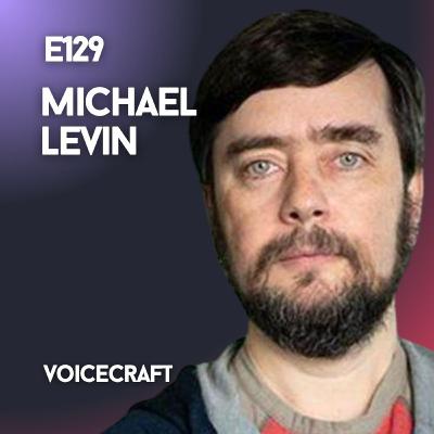 E129| Influence, Value and Transhumanism: Questions for the frontier of techno-biology w/ Dr Michael Levin & Tim Adalin