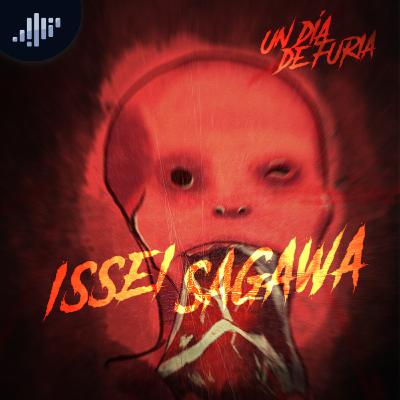 Issei Sagawa | Un día de furia