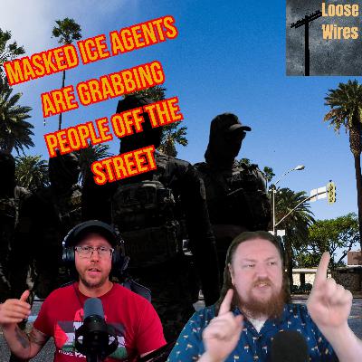 Masked ICE Agents Are Grabbing People Off The Streets