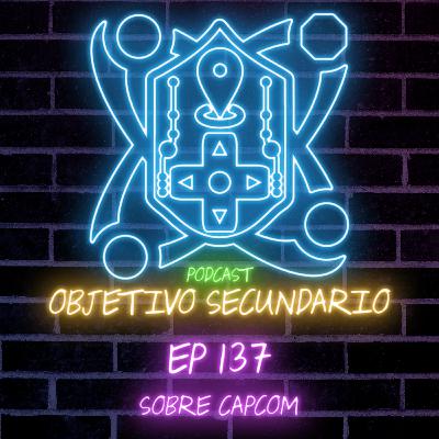 Episodio 137: Sobre Capcom Episodio 137: Sobre Capcom
