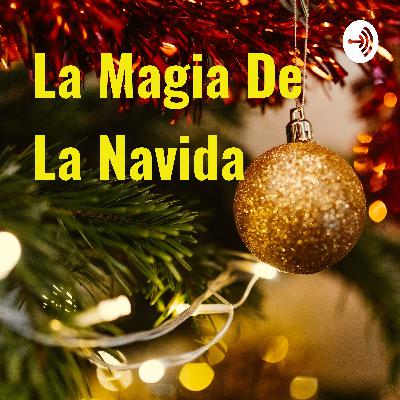La magia de la navida
