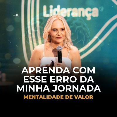 O preço invisível das crenças que carregamos | Mentalidade de Valor ep 16