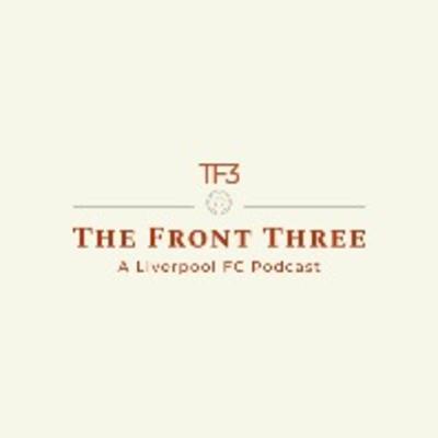 TheFrontThree Podcast Episode 1