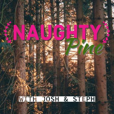 NaughtyPine Intro