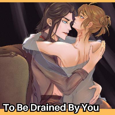 EP 38: To Be Drained By You [MoShang, SVSSS]