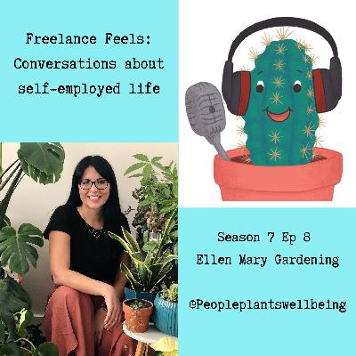 Gardening, freelancing and mental health with Ellen Mary Gardening Gardening, freelancing and mental health with Ellen Mary Gardening