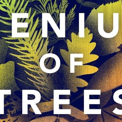 The Genius of Trees