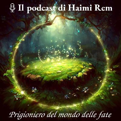 Prigioniero del mondo delle fate