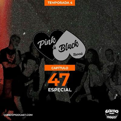 #47 - Pink & Black Records