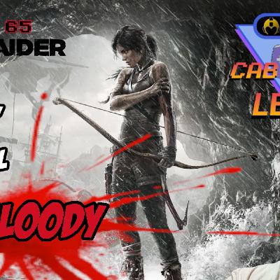 Ep. 65 Tomb Raider (2013) She Hates Tombs!? Ep. 65 Tomb Raider (2013) She Hates Tombs!?