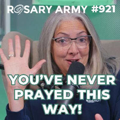 RA #921: How to Pray the Rosary without a Rosary