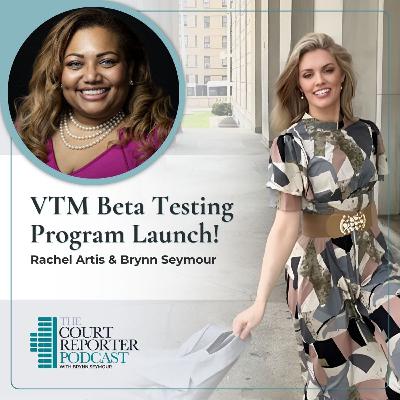 #60 - VTM Beta Testing Program Launch