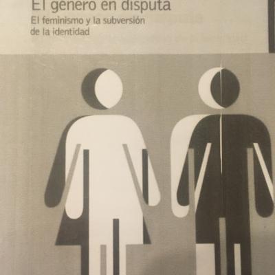 Capítulo 1 de El género en disputa de Judith Butler