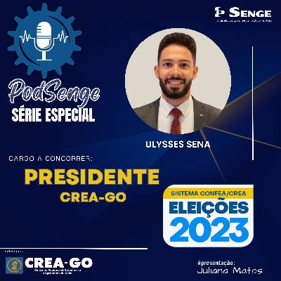 Ulysses Barbosa Sena - Candidato a Presidente CREA-GO