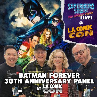 Batman Forever 30th Anniversary Panel at LA Comic Con & Batman Day Recap