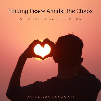 Finding Peace Amidst The Chaos Finding Peace Amidst The Chaos