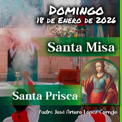 ✅ MISA DE HOY domingo 18 de Enero del 2026 - Padre Arturo Cornejo