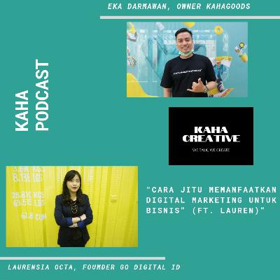 05. Cara jitu memanfaatkan Digital marketing untuk bisnis (Ft. Lauren)