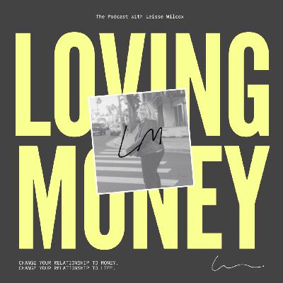 002: Your Relationship to Money