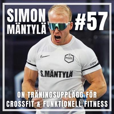#57: Simon Mäntylä om träningsupplägg för CrossFit & Funktionell Fitness