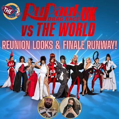 Reunion Looks & Finale Runway | RuPaul's Drag Race UKvTW S3 E8 | #DragRace | The CUP π΅ Reunion Looks & Finale Runway | RuPaul's Drag Race UKvTW S3 E8 | #DragRace | The CUP π΅