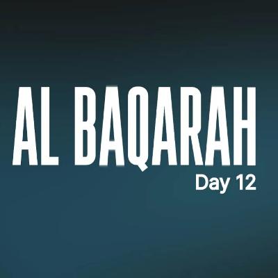 Tafseer Surah Al Baqarah - Day 12 | Ramadan 2026 #AMAR Tafseer Surah Al Baqarah - Day 12 | Ramadan 2026 #AMAR