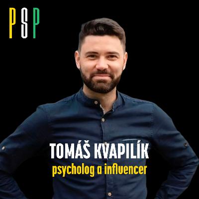 Tomáš Kvapilík, psycholog a influencer: „Na emoční regulaci musí pracovat každý“ Tomáš Kvapilík, psycholog a influencer: „Na emoční regulaci musí pracovat každý“