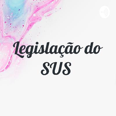 Legislação do SUS  (Trailer)