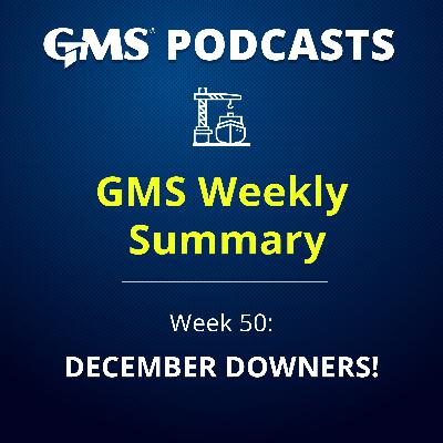 GMS Weekly Podcast | Week 50 Ship Recycling Market Update (Dec 12, 2025): “December Downers”, BDI -4%, Oil $57.61