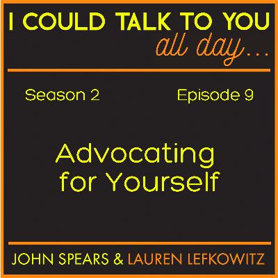 Advocating for Yourself Advocating for Yourself