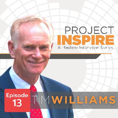 Ep13: Tim Williams - The Importance of Lifelong Learning