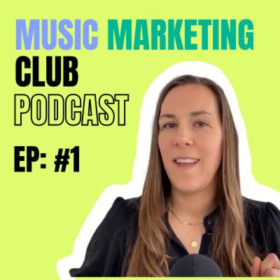 EP #1: The Top 5 Must Know Essentials of Music Marketing