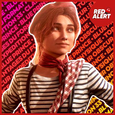 Red Alert #177 - Blue Prince & Clair Obscur: Expedition 33